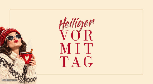 Heiliger Vormittag (12/26)